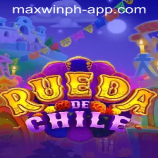 Exploring the Exciting World of RuedaDeChile with MAXWINPH